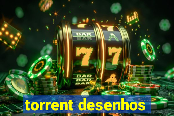 torrent desenhos